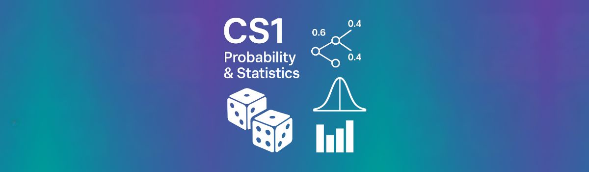 CS1 — Probability & Statistics